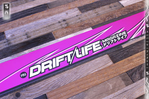 Drift Life Magazine Windshield Banner